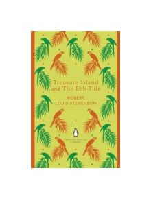 Treasure Island and The Ebb-Tide - 9780141199146
