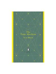 The Time Machine - 9780141199344
