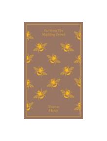 Far From the Madding Crowd - 9780141393384