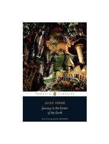 Journey to the Centre of the Earth - 9780141441979