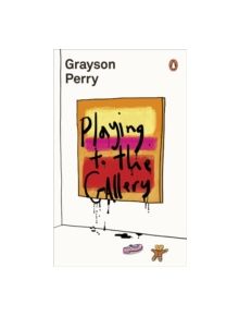 Playing to the Gallery - 9780141979618