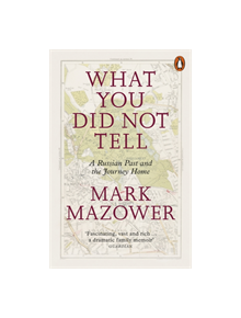 What You Did Not Tell - 9780141986845