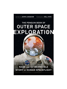 The Penguin Book of Outer Space Exploration - 9780143129950