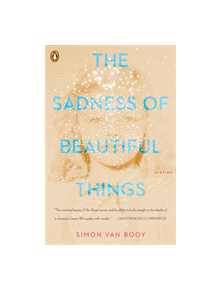 The Sadness Of Beautiful Things - 9780143133049