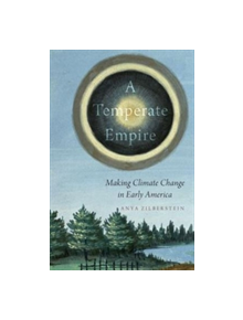 A Temperate Empire - 9780190206598