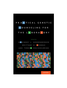 Practical Genetic Counseling for the Laboratory - 9780190604929