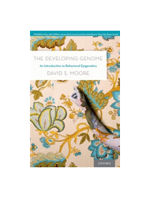 The Developing Genome - 9780190675653