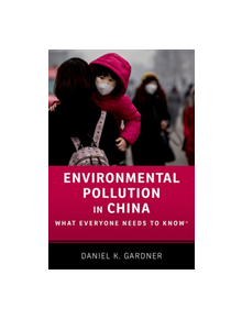 Environmental Pollution in China - 9780190696115