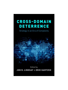 Cross-Domain Deterrence - 9780190908645