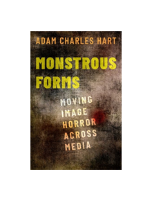 Monstrous Forms - 9780190916237