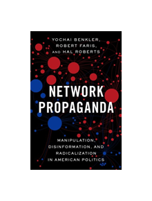 Network Propaganda - 9780190923624