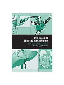 Principles of Surgical Management - 9780192622303