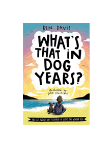 What's That in Dog Years? - 9780192749215