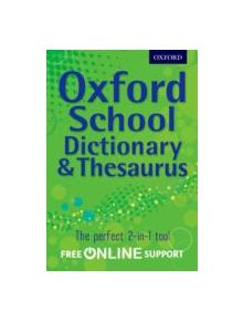 Oxford School Dictionary & Thesaurus - 9780192756916