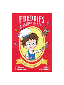 Freddie's Amazing Bakery: The Great Raspberry Mix-Up - 9780192772015