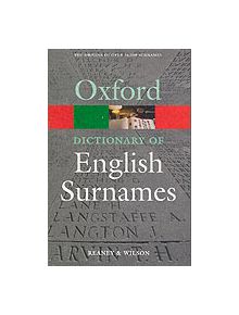 A Dictionary of English Surnames - 9780192806635