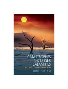 Catastrophes and Lesser Calamities - 9780192806680