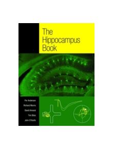 The Hippocampus Book - 9780195100273