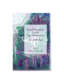 Travel Narratives from the Age of Discovery - 9780195155976