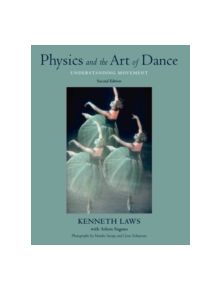 Physics and the Art of Dance - 9780195341010
