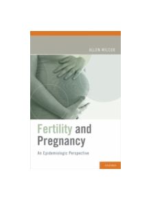 Fertility and Pregnancy - 9780195342864