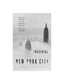 Imagining New York City - 9780195375145