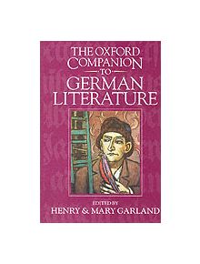 The Oxford Companion to German Literature - 9780198158967