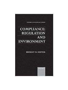 Compliance: Regulation and Environment - 9780198264750