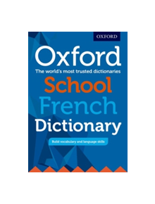 Oxford School French Dictionary - 9780198408017