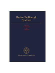 Brain Cholinergic Systems - 9780198542667