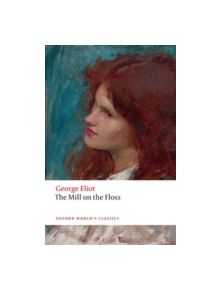 The Mill on the Floss - 9780198707530