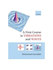 A First Course in Vibrations and Waves - 9780198729785
