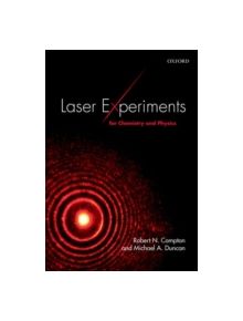 Laser Experiments for Chemistry and Physics - 9780198742975