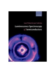 Luminescence Spectroscopy of Semiconductors - 9780198757542