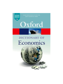 A Dictionary of Economics - 9780198759430