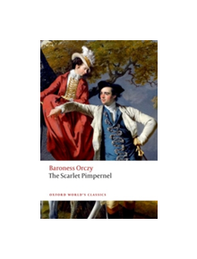 The Scarlet Pimpernel - 9780198791225