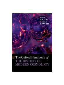 The Oxford Handbook of the History of Modern Cosmology - 9780198817666