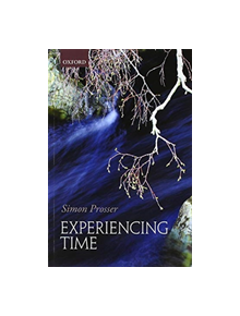 Experiencing Time - 9780198822622