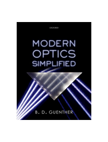 Modern Optics Simplified - 9780198842866
