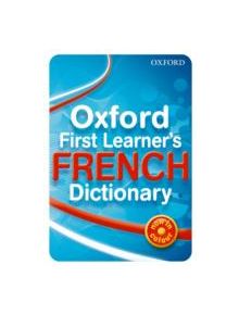 Oxford First Learner's French Dictionary - 9780199127436