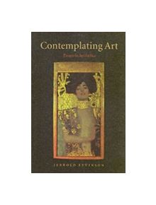 Contemplating Art - 9780199206179