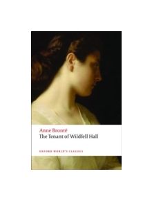 The Tenant of Wildfell Hall - 9780199207558