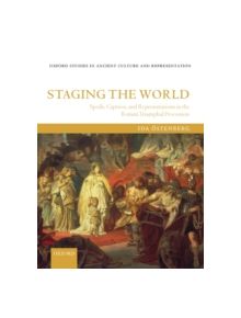 Staging the World - 9780199215973