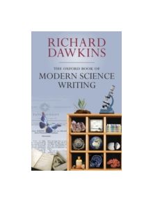 The Oxford Book of Modern Science Writing - 9780199216819
