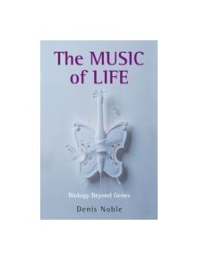 The Music of Life - 9780199228362