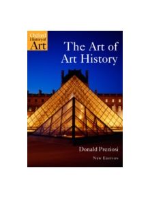 The Art of Art History - 9780199229840
