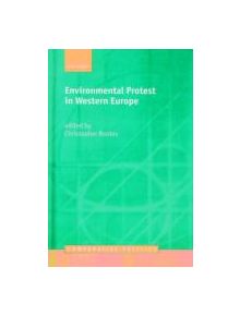 Environmental Protest in Western Europe - 9780199252060