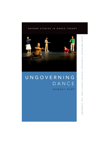 Ungoverning Dance - 9780199321926