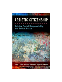 Artistic Citizenship - 9780199393749