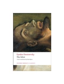 The Idiot - 9780199536399